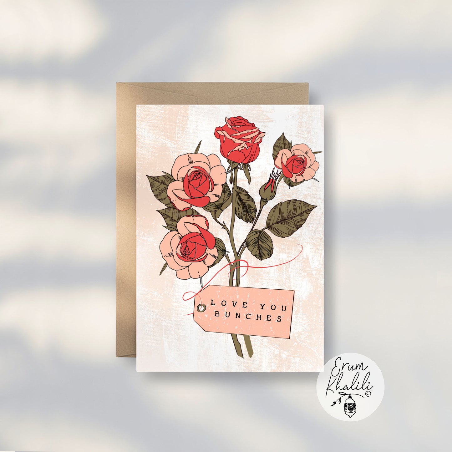 Love You Bunches Card – Roses, Mother’s Day, Wife, Floral